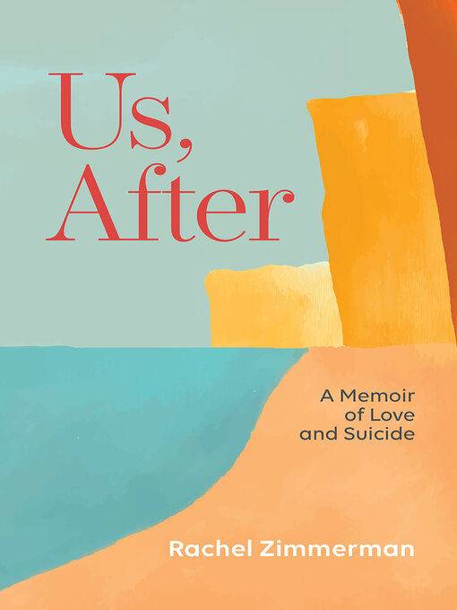 Title details for Us, After by Rachel Zimmerman - Available